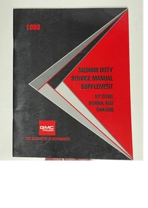1993 GM Medium Duty B7 Cowl School Bus Chassis Service Manual Supplement - Picture 1 of 7
