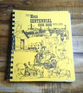 Vintage Mesa Arizona Centennial Cook Book 1878-1978 - Picture 1 of 9