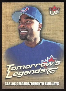 2001 Ultra Tomorrow's Legends Carlos Delgado #3TL Toronto Blue Jays - Picture 1 of 2
