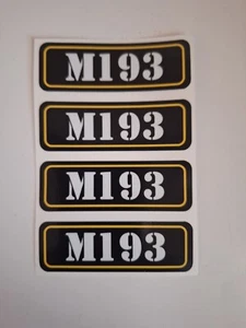 (4) Adhesive Vinyl Sticker Decal Labels For Ammo Ammunition Cans. M193 - Picture 1 of 3