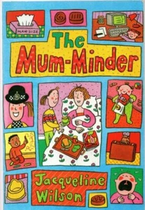 The Mum Minder by JACQUELINE WILSON (AUDIO CASSETTE) - Picture 1 of 1