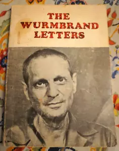 THE WURMBRAND LETTERS by Richard Wurmbrand (1967) Romania SIGNED S Wurmbrand PB - Imagen 1 de 6