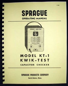 Manual comprobador de condensadores SPRAGUE Kwik-Test KT-1 KT1 - Imagen 1 de 1