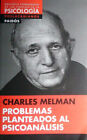 Probleme bei der Psychoanalyse - Melman, Charles