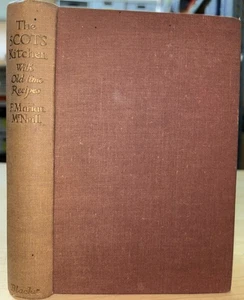 The Scots Kitchen with Old-Time Recipes F. Marian McNeill 1940 Blackie & Son HC - Bild 1 von 11