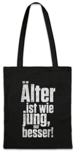 Älter Ist Wie Jung Nur Besser Hipster Bag Stofftasche Stoffbeutel Rente Rentner - Picture 1 of 1