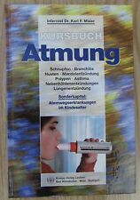 Kursbuch Atmung - Karl Maier Kneipp Verlag 1998 Buch