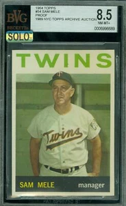 1964 TOPPS # 54 SAM MELE MG PROOF BGS 8.5 MAC SOLO FINEST GRADE $400 CARD * - Picture 1 of 7