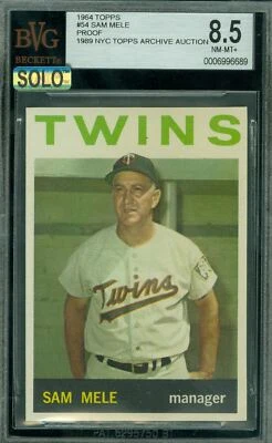 1964 TOPPS # 54 SAM MELE MG PROOF BGS 8.5 MAC SOLO FINEST GRADE $400 CARD * - Image 1 of 4