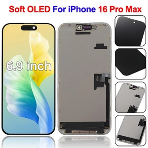 6.9 inch For iPhone 16 Pro Max Soft OLED LCD Screen Display Replacement Assembly - Picture 1 of 6