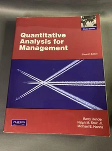 Quantitative Analysis for Management: Global Edition by Barry Rend College Text - Picture 1 of 4