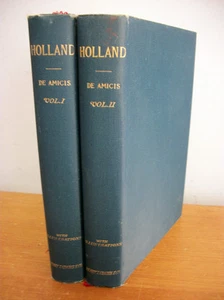 1894 HOLLAND by Edmondo De Amicis, 2 Vols in DJ, Illustrated - Picture 1 of 4