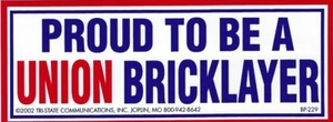 Proud To Be A Union Bricklayer Bumper Sticker, Vinyl Decal Made in the USA - Foto 1 di 1