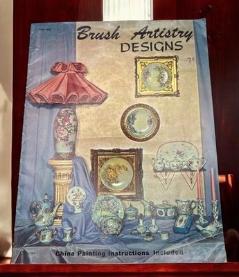 Brush Artistry Designs China Painting Instructions Booklet Floral Patterns 1967 - Image 1 of 4