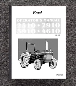 2310 Tractor Owners Operator Manual Maintenance Instruction Fits Ford 2310 - Picture 1 of 16