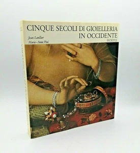 "FÜNF JAHRHUNDERTE SCHMUCK IM WESTEN" Lanllier-Pini, Hoepli 1972 - Bild 1 von 1