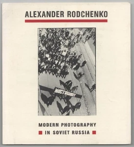 Alexander Rodtschenko Moderne Fotografie in Sowjetrussland / 1. Auflage #204206 - Bild 1 von 1