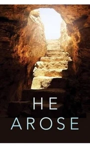 Clyde H Dennis He Arose (KJV 25-Pack) (Pamphlet) - Picture 1 of 1