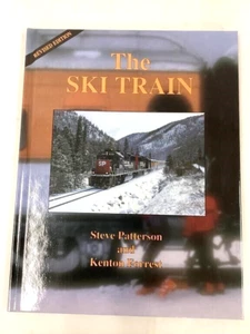 1995 The Ski Train - Steve Patterson  Kenton Forrest - SIGNED x2 HB Ltd Ed #35 - Bild 1 von 7