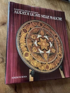 Maddalena Trionfi Honorati, Arredi lignei nelle Marche, Bolis, 1993 - Foto 1 di 7