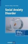 M. M. Antony K. Rowa Social Anxiety Disorder (Taschenbuch)