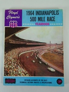 1964 Indianapolis 500 Floyd Clymer's Yearbook History A.J. Foyt