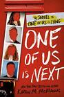 One of Us Is Next by McManus, Karen M. [Hardcover]