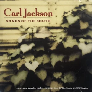 SONGS OF THE SOUTH - CARL JACKSON, CD, 16 TRACKS, 2001, SUGAR HILL - Picture 1 of 2