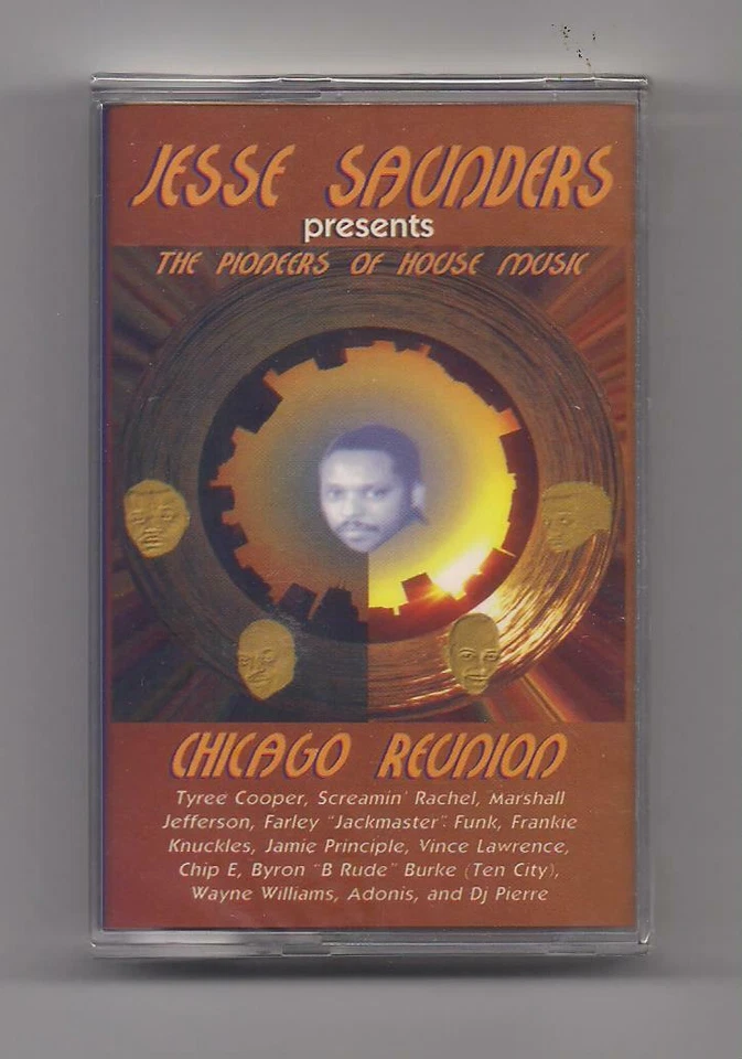 JESSE SAUNDERS Pioneers of House Music SEALED rare 1997 Cassette Chicago reunion - Image 1 of 1