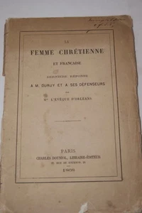 FEMME CHRETIENNE ET FRANCAISE-Evêque d'ORLEANS-Envoi - Picture 1 of 1
