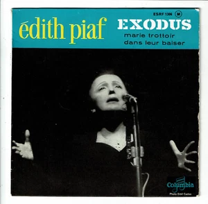 Edith PIAF Vinyle 45T EP EXODUS - MARIE TROTOIR -DANS LEUR BAISER -COLUMBIA 1306 - Picture 1 of 3
