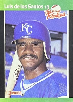 1989 Donruss The Rookies #33 Luis de los Santos Kansas City Royals Baseball Card - Image 1 of 2