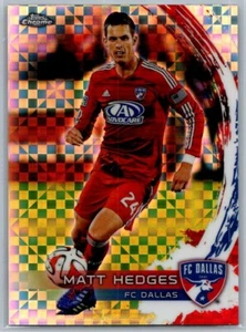 2014 TOPPS CHROME MLS SOCCER X-FRACTOR 30 MATT HEDGES FC DALLAS - Picture 1 of 2
