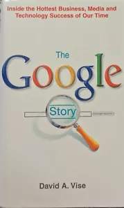 The Google Story David A Vise Hardcover Book First Edition The Social Dilemma - Picture 1 of 11