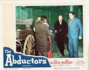 Victor McLaglen, The Abductors (1957) Lobby Card #7, George Macready, Fay Spain