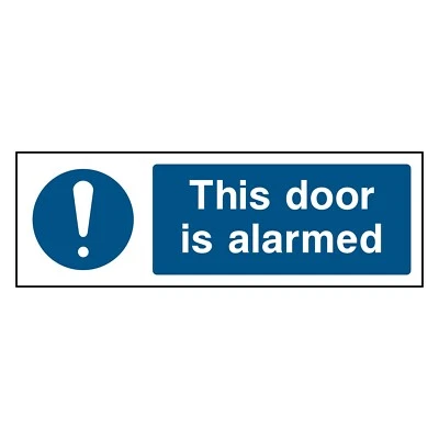 A1 GRAPHICS LTD This Door is Alarmed Sign or Sticker | FPRV0040