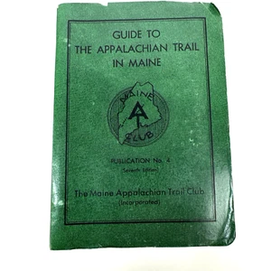 Appalachian Trail Hikers Guide Book KATAHDIN SECTION Maine 1969 W/ Maps 7th Ed. - Picture 1 of 12