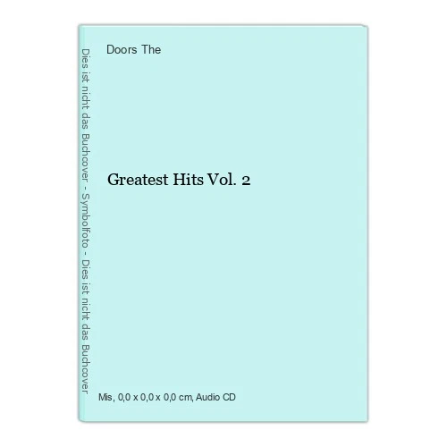 Greatest Hits Vol.2 The, Doors: - Bild 1 von 1
