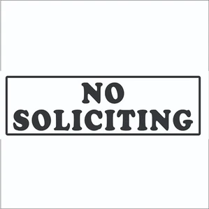 No Soliciting Sticker Decal Sign Business Home Window Door Wall Vinyl Decal - Picture 1 of 2