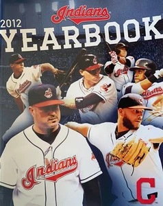 2012 CLEVELAND INDIANS YEARBOOK MLB PROGRAM WORLD SERIES 96 PAGES AKA GUARDIANS - Picture 1 of 1