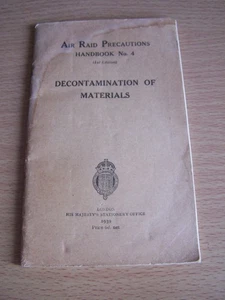 Military WW2 Air Raid Precautions Handbook No 4 Decontamination of Material 1939 - Picture 1 of 4