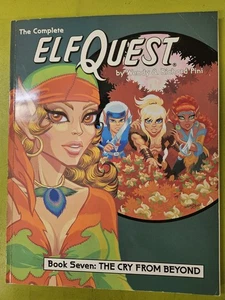The Complete ElfQuest Graphic Novel Book Seven: The Cry From Beyond First Print - Imagen 1 de 5