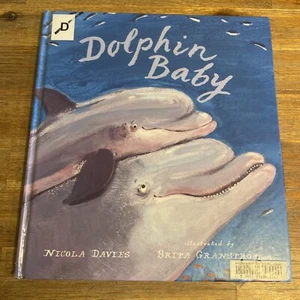 Dolphin Baby! by Davies, Nicola Ex Library Book - Picture 1 of 7
