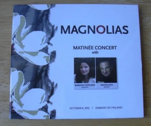 Magnolias @ Finnish Embassy DC Marjukka Tepponen Martin Katz 10/6/2012 CD SEALED - Picture 1 of 4