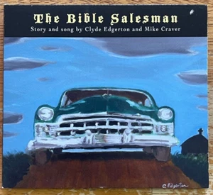 The Bible Salesman CD A Musical Presentation by Clyde Edgerton & Mike Craver - Picture 1 of 4