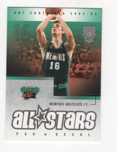 2002-03 FLEER HOT SHOTS ALL-STARS PAU GASOL MEMPHIS GRIZZLIES #146 - Picture 1 of 11