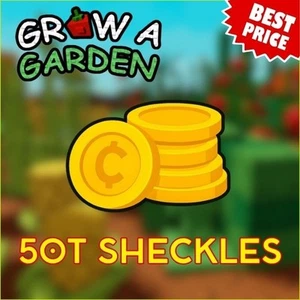 50T - 50 Trillion Sheckles - Grow A Garden | GAG | Fast Delivery and Cheap Price - Picture 1 of 1