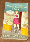 Nickeled-And-Dimed to Death Devereaux's Dime Store Mysteries Denise Swanson Pbk