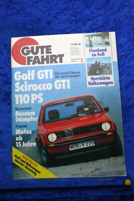 Buon Viaggio 7/76 VW Golf + Scirocco GTI Pazzo VW - Immagine 1 di 2