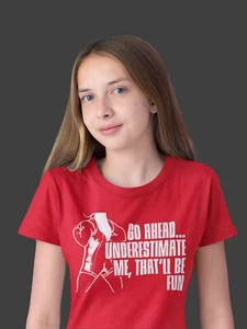 Kids Funny Female Wrestling Shirt Underestimate Me T-Shirt That'll Me Fun Wrestl - Picture 1 of 24